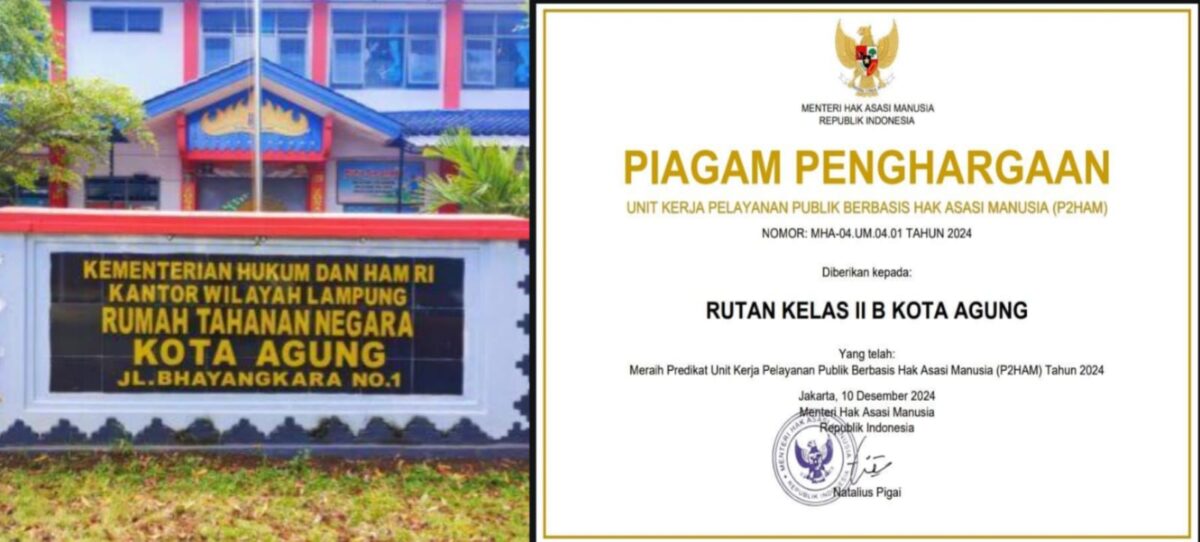 Kolase foto Rutan Kelas IIB Kota Agung dan penghargaan yang diraihnya, Selasa 10 Desember 2024 | Dok. Rutan Kota Agung.