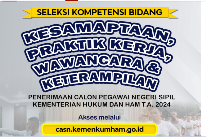 
 Informasi SKB CPNS Kemenkumham 2024 | Dok. Kemenkumham RI.