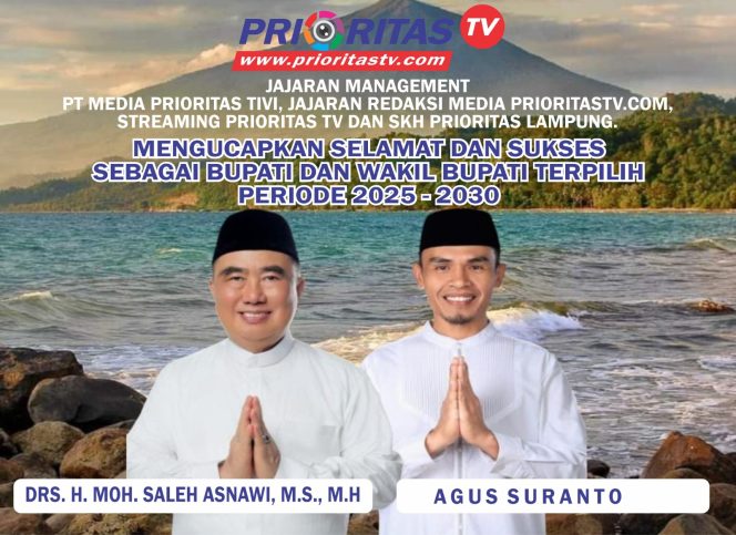 
 Ucapan Selamat Media Prioritastv.com kepada Pemimpin Baru Tanggamus.