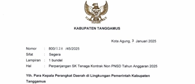 
 Surat Edaran (SE) nomor 800/128/45/2025 tentang Perpanjangan SK Tenaga Kontrak Non PNSD Tahun 2025 yang diterbitkan Pemkab Tanggamus pada tanggal 3 Januari 2025. (Dok. Pemkab Tanggamus)