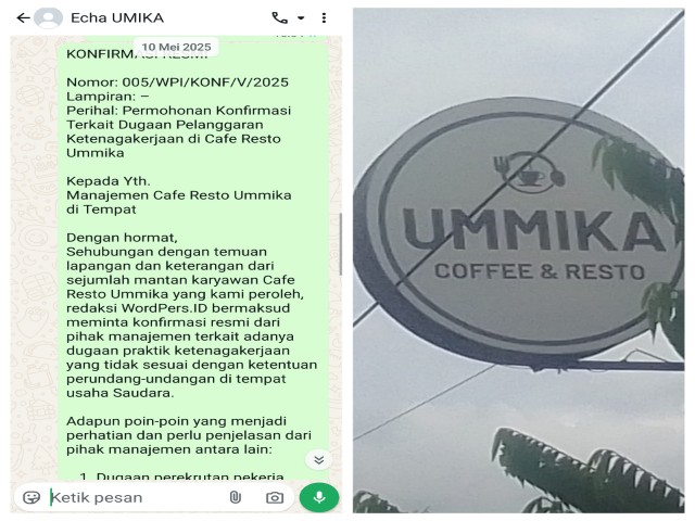 Tangkapan layar pesan konfirmasi resmi dari media yang dikirim pada 10 Mei 2025 kepada manajemen Cafe Resto Ummika terkait dugaan pelanggaran ketenagakerjaan, disandingkan dengan foto papan nama usaha "Ummika Coffee & Resto" di Pringsewu.