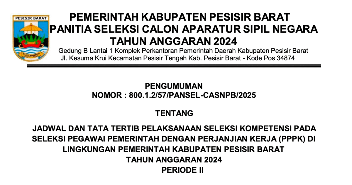 Pengumuman Seleksi PPPK Tahun 2024 Tahap II Kabupaten Pesisir Barat.