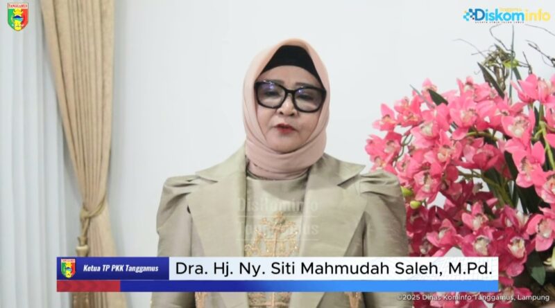 Ketua Tim Penggerak PKK Kabupaten Tanggamus, Hj. Siti Mahmudah Saleh saat mengucapkan Selamat Hari Anak Nasional Tahun 2025 | Dok. Kominfo Tanggamus.