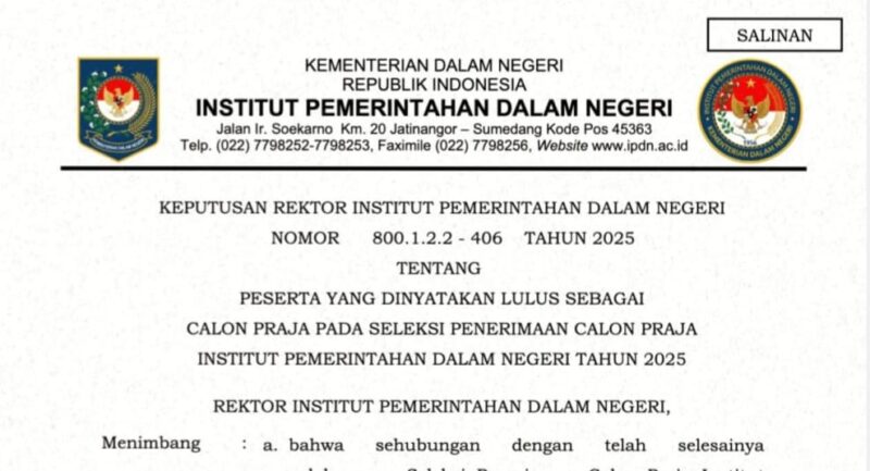 Pengumuan Kelulusan Calon Praja Seleksi Penerimaan Calon Praja IPDN Tahun 2025 |