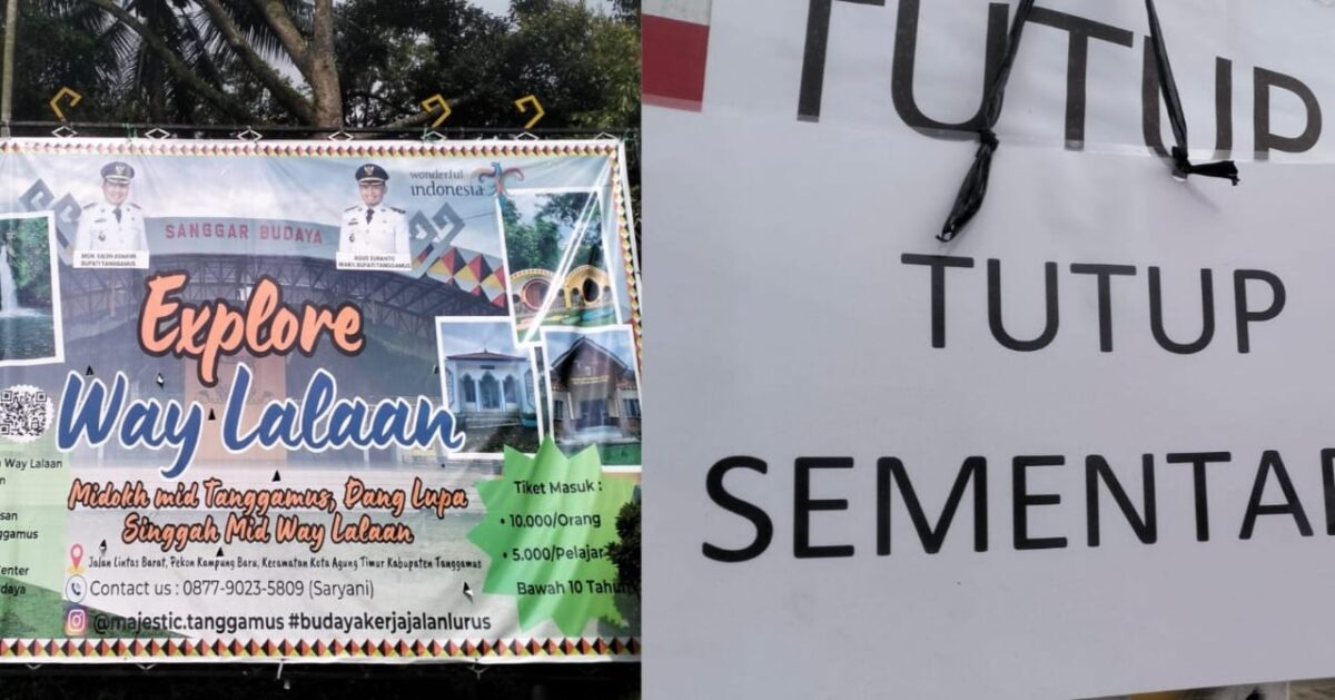 Kolase foto banner informasi destinasi wisata air terjun way lalaan dan informasi penutupan sementara yang terpasang di pintu gerbang utama, Selasa 6 Januari 2026.