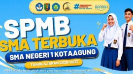 Flyer SPMB SMA Terbuka SMA Negeri 1 Kota Agung Tanggamus, Tahun Ajaran 2026/2027 | ist/Media Prioritastv.com.